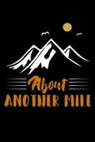 About Another Mile