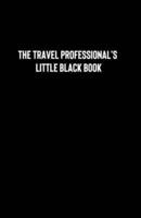The Travel Professionals Little Black Book