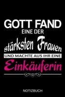 Gott Fand Eine Der Stärksten Frauen Und Machte Aus Ihr Eine Einkäuferin