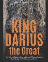 King Darius the Great