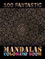 100 Fantastic Mandalas Coloring Book