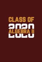 Class Of 2020 Algebra II