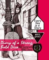 Diary of a Strong, Bold Diva