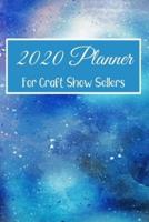 2020 Planner For Craft Show Sellers