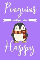 Penguins Make Me Happy