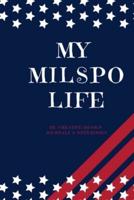 My MILSPO Life