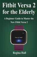 Fitbit Versa 2 for the Elderly