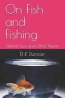 On Fish and Fishing