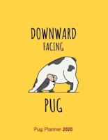 Downward Facing Pug Pug Planner 2020