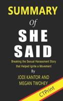 Summary of She Said Breaking the Sexual Harassment Story That Helped Ignite a Movement By Jodi Kantor and Megan Twohey
