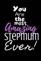 You Are the Most Amazing Stepmum Ever!