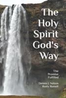 The Holy Spirit God's Way