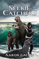 The Selkie Catchers