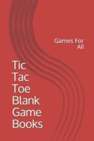 Tic Tac Toe Blank Game Books