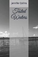 Tested Waters