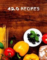 120 Recipes