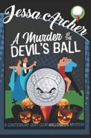 A Murder at the Devil's Ball