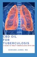 CBD Oil for Tuberculosis