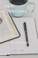 Bible Reflections 8