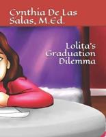 Lolita's Graduation Dilemma