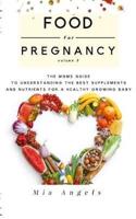 Food for Pregnancy Volume 3