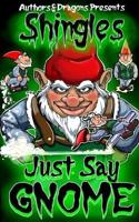 Just Say Gnome