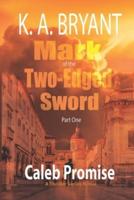 Mark of the Two-Edged Sword