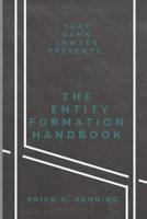 The Entity Formation Handbook