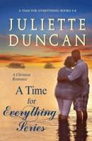 A Time For Everything Series Books 1-4