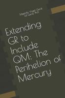 Extending GR to Include QM