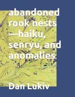 abandoned rook nests-haiku, senryu, and anomalies