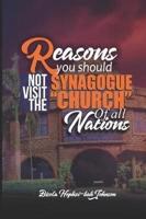 REASONS YOU SHOULD NOT VISIT THE SYNAGOGUE 'CHURCH' OF ALL NATIONS