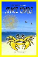 Invasion of the Space Crabs