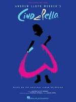 Andrew Lloyd Webber's Cinderella: Piano/Vocal Selections Based on the Original Album Recording
