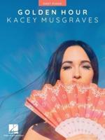 Kacey Musgraves - Golden Hour Easy Piano Songbook With Lyrics