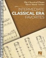 Intermediate Classical Era Favorites: The Classical Piano Sheet Music Series