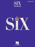 Six: The Musical - Easy Piano Selections With Lyrics