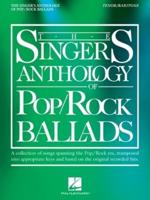 The Singer's Anthology of Pop/Rock Ballads