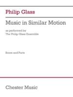 Philip Glass: Music in Similar Motion (As Performed by the Philip Glass Ensemble) - Score and Parts