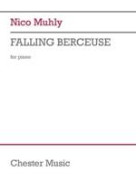 Nico Muhly: Falling Berceuse - Piano Solo