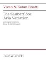 Vivan & Ketan Bhatti: Die Zauberflote: Aria Variation from K.620 (Mozart)
