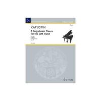 Kapustin: 7 Polyphonic Pieces for the Left Hand, Op. 87 for Piano Solo