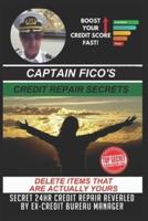 Captain Fico's Credit Repair Secrets