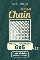 Small Chain Sudoku - 200 Easy to Normal Puzzles 6X6 (Volume 33)