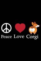 Peace Love Corgi