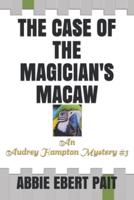 The Case of the Magician's Macaw