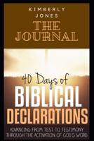 40 Days of Biblical Declarations Reflections Journal