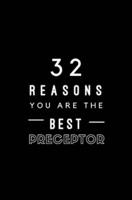32 Reasons You Are The Best Preceptor
