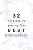 32 Reasons You Are The Best Bridesmaid