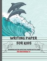 Kindergarten Writing Paper With Lines